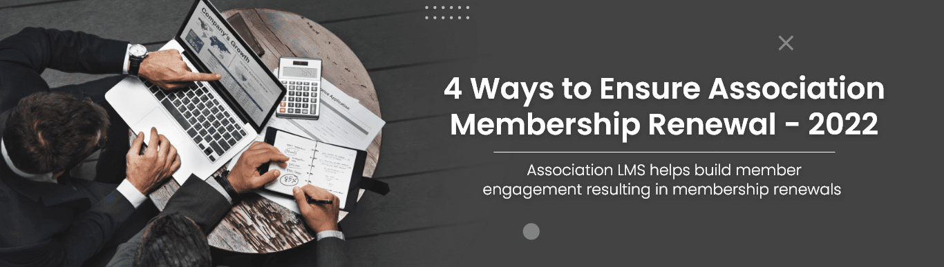 WaytoEnsureAssociationMembershipRenewal