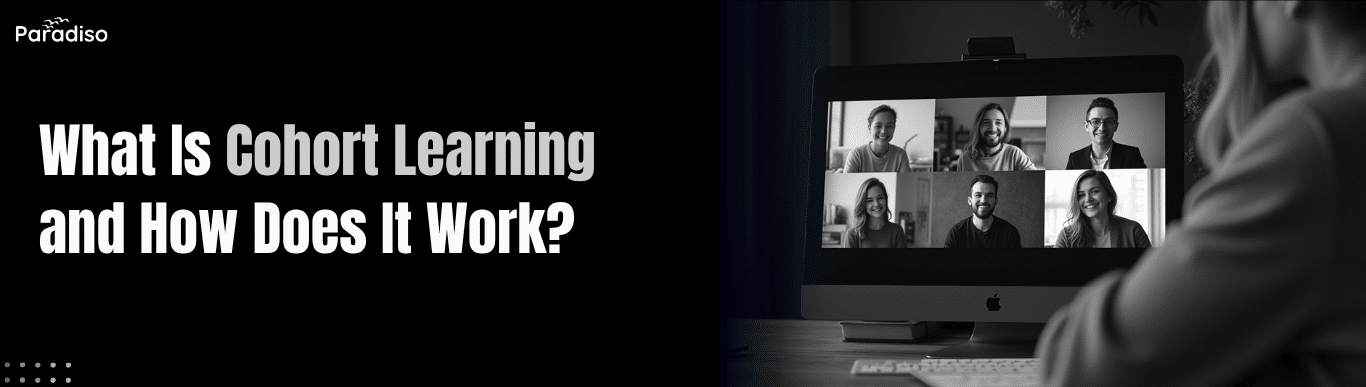 What Is Cohort Learning and How Does It Work